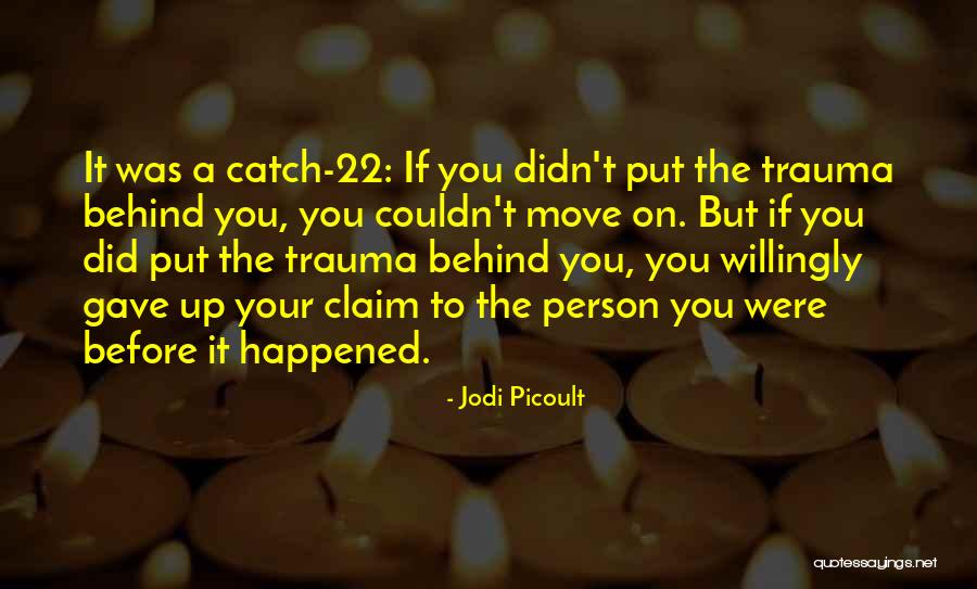 Survivor Survivor Quotes By Jodi Picoult Survivor Survivor Quotes By Jodi Picoult