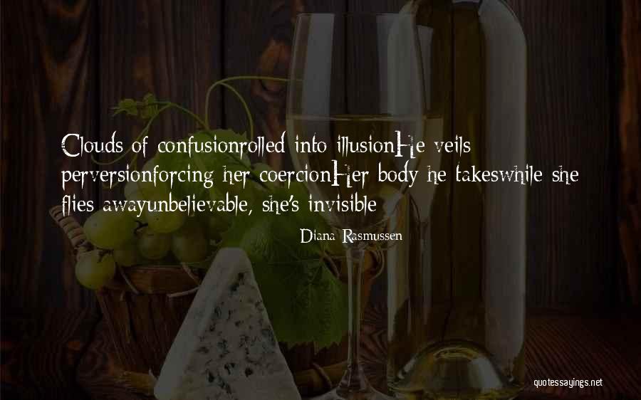Survivors Of Domestic Violence Quotes By Diana Rasmussen Survivors Of Domestic Violence Quotes By Diana Rasmussen