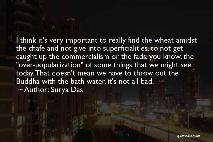 Surya Das Quotes 890353