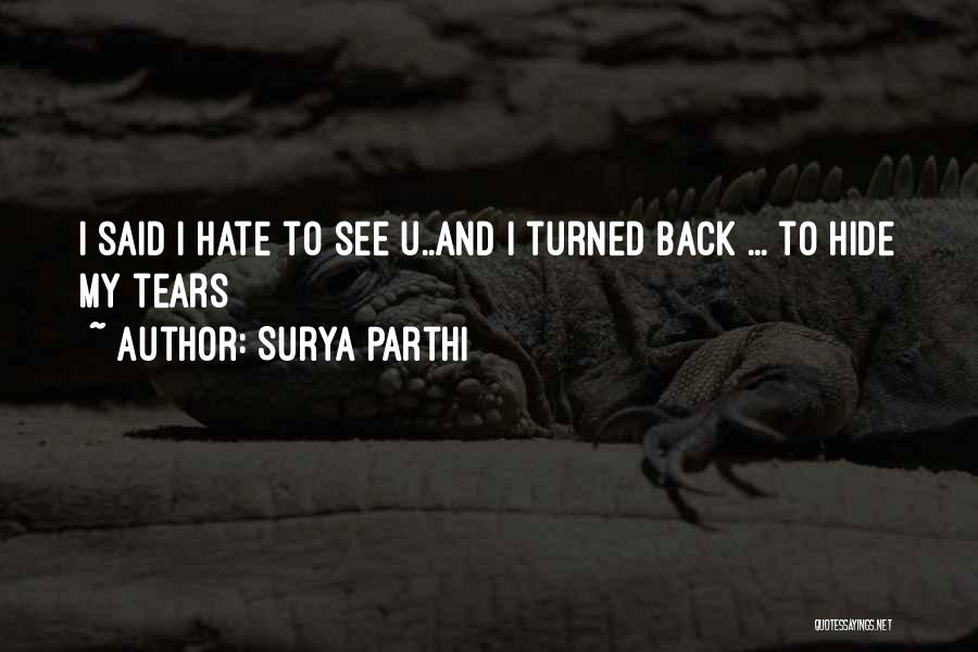 Surya Love Quotes By Surya Parthi