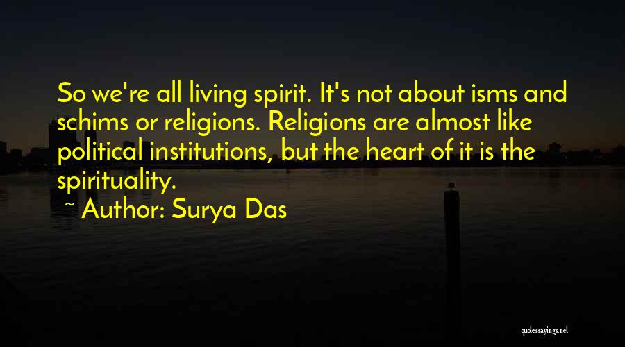 Surya Quotes By Surya Das