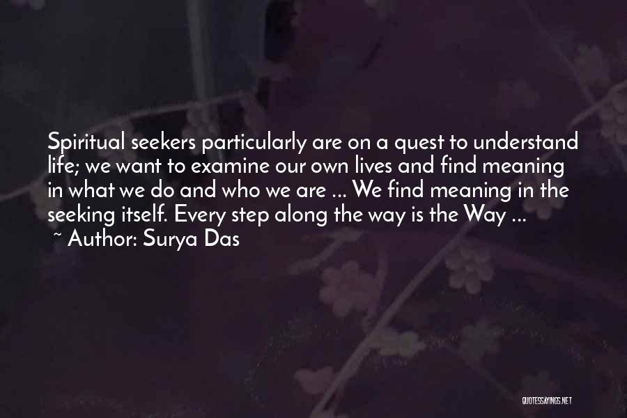 Surya Quotes By Surya Das