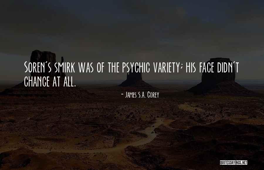 Surya Rugs Quotes By James S.A. Corey Surya Rugs Quotes By James S.A. Corey