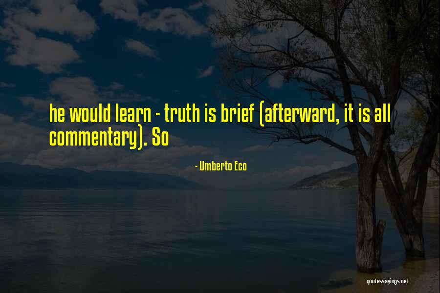 Suryakumaris Birthday Quotes By Umberto Eco Suryakumaris Birthday Quotes By Umberto Eco