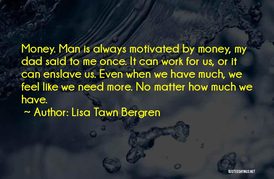 Suryanarayanan Top Quotes By Lisa Tawn Bergren