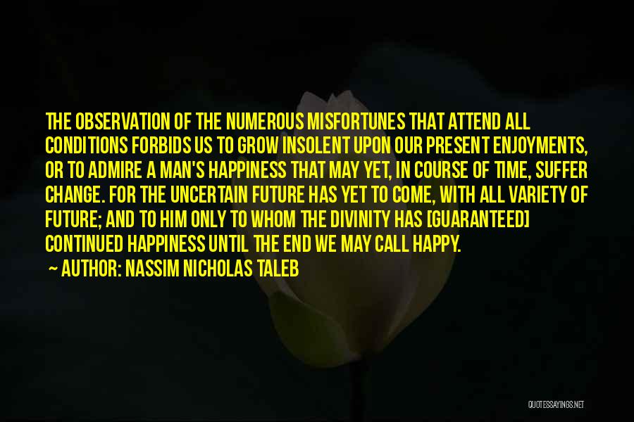 Suryanarayanan Top Quotes By Nassim Nicholas Taleb