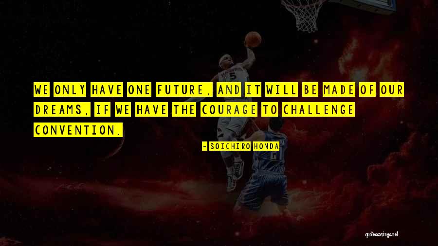 Surza Peep Quotes By Soichiro Honda Surza Peep Quotes By Soichiro Honda