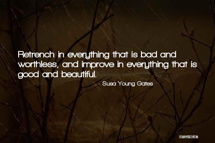 Susa Young Gates Quotes 2134105