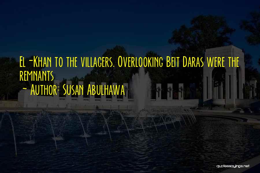 Susan Abulhawa Quotes 1160915