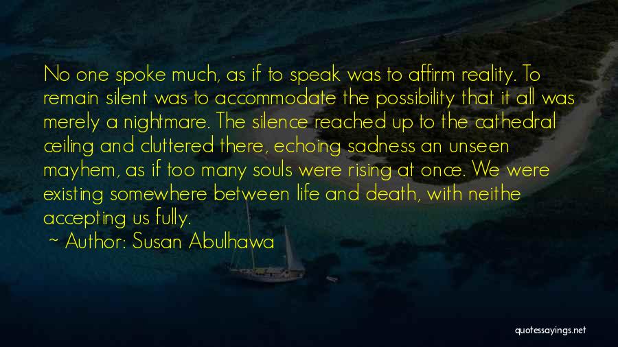Susan Abulhawa Quotes 1257405