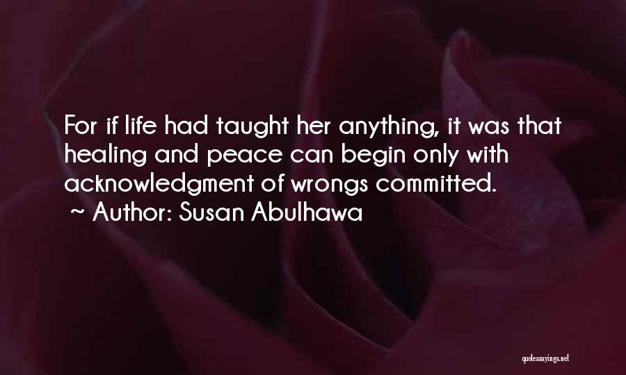 Susan Abulhawa Quotes 1558136