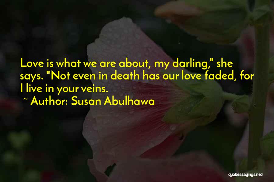 Susan Abulhawa Quotes 2146419