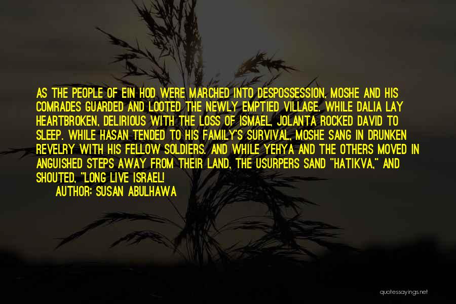 Susan Abulhawa Quotes 281895