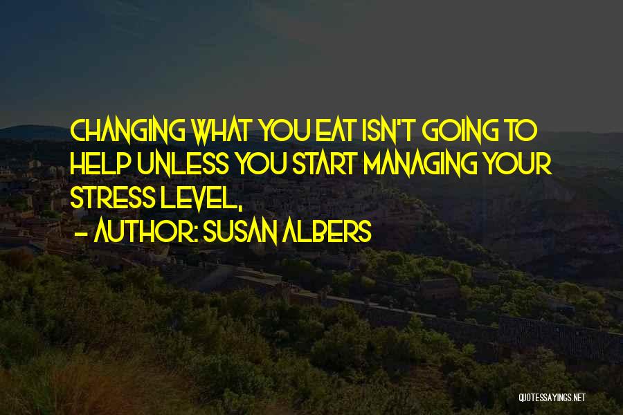 Susan Albers Quotes 429784