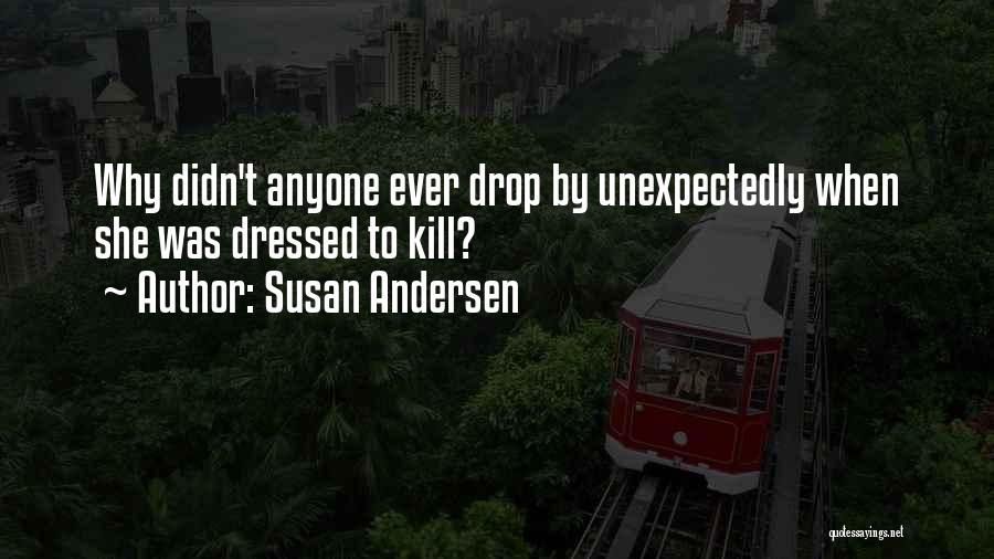 Susan Andersen Quotes 1840002