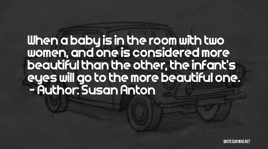 Susan Anton Quotes 1041223