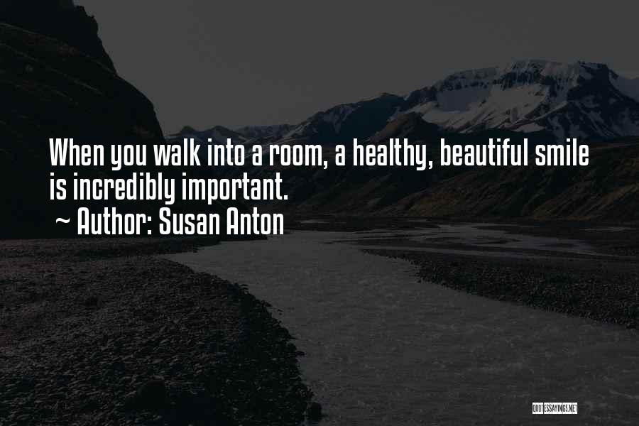 Susan Anton Quotes 1715965