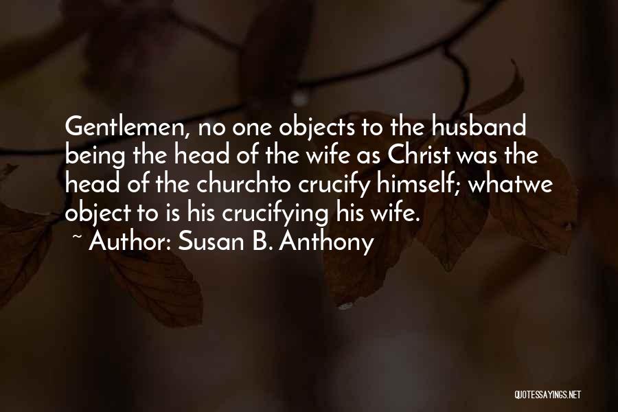 Susan B. Anthony Quotes 1169474