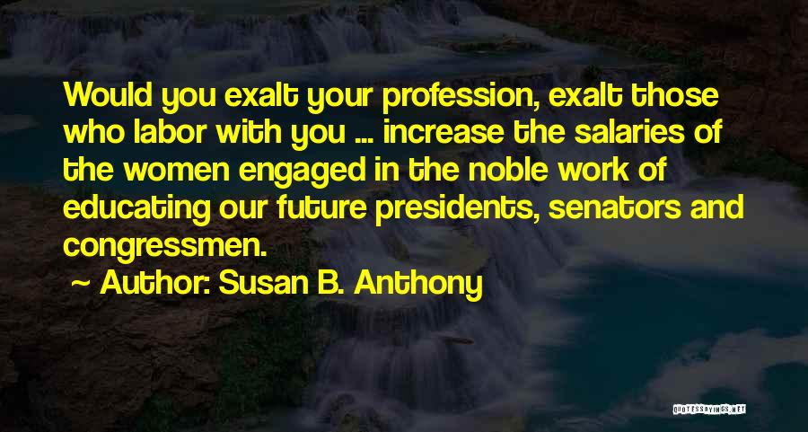 Susan B. Anthony Quotes 1489461