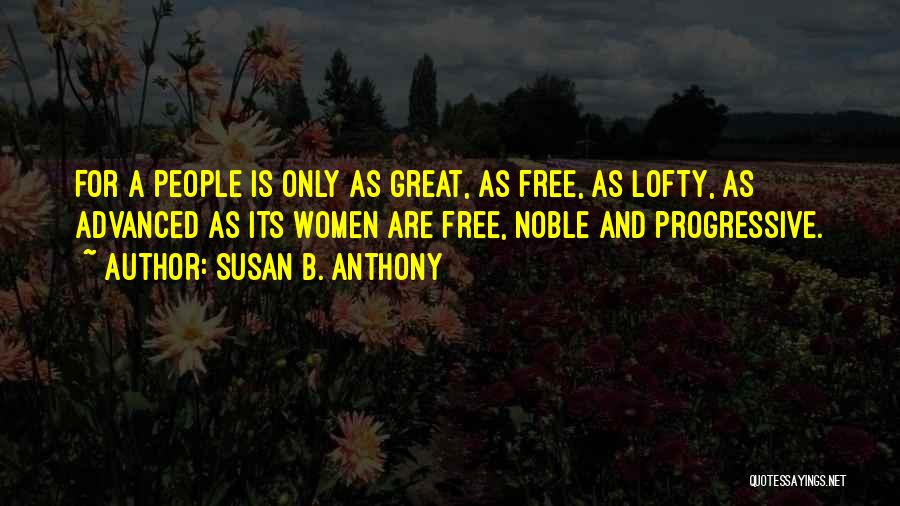 Susan B. Anthony Quotes 679315