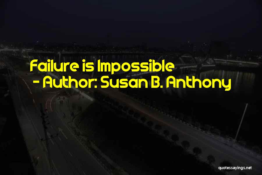 Susan B. Anthony Quotes 927099