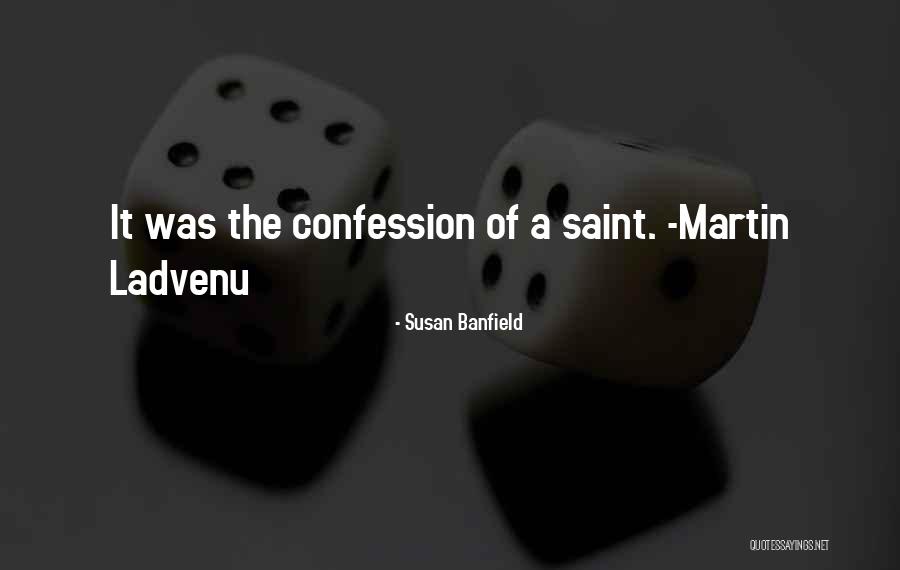 Susan Banfield Quotes 397535 Susan Banfield Quotes 397535