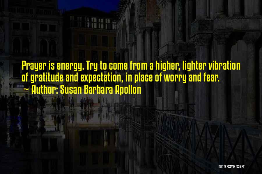 Susan Barbara Apollon Quotes 786403