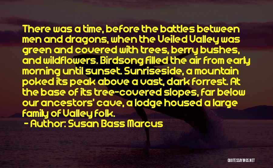 Susan Bass Marcus Quotes 1640629
