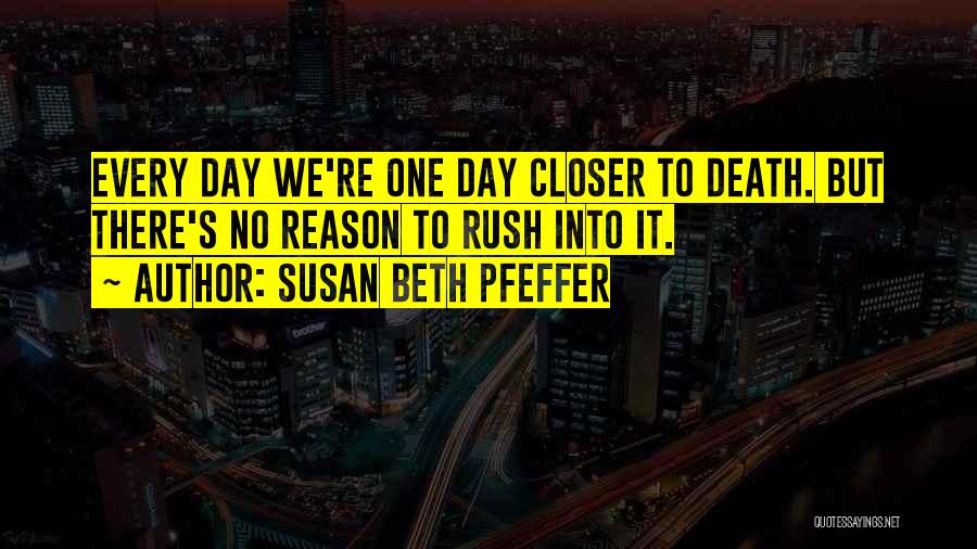 Susan Beth Pfeffer Quotes 1069515