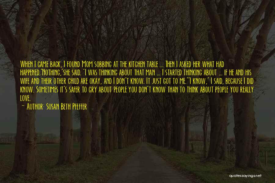 Susan Beth Pfeffer Quotes 1141419