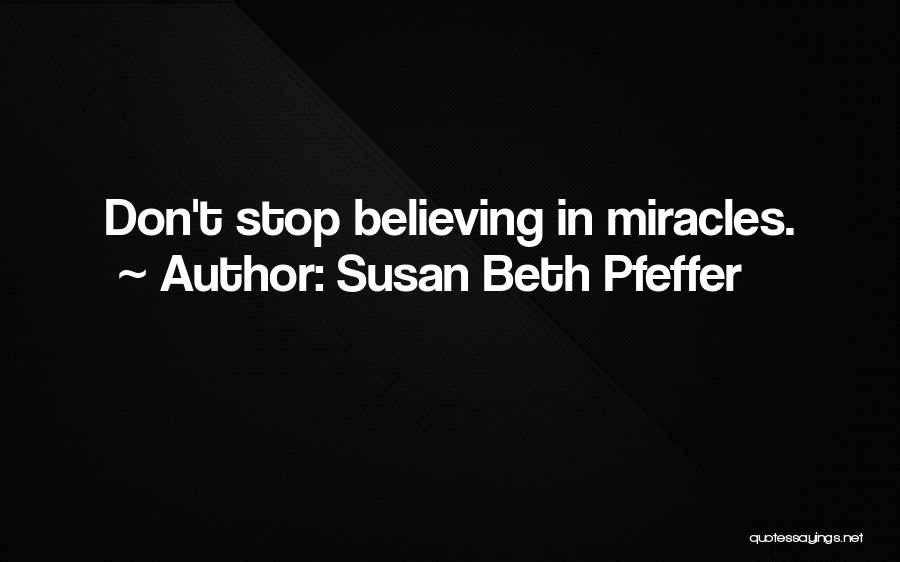 Susan Beth Pfeffer Quotes 1280816