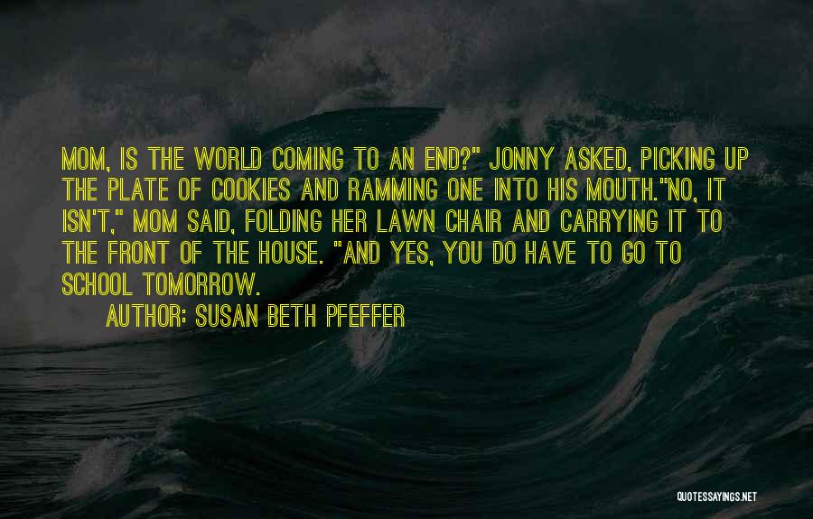 Susan Beth Pfeffer Quotes 1806439