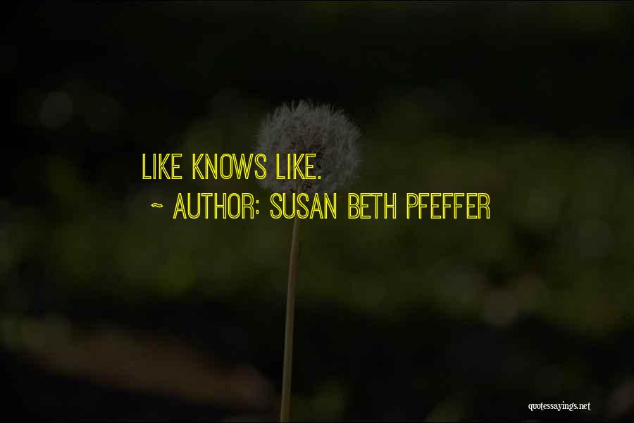 Susan Beth Pfeffer Quotes 2093289