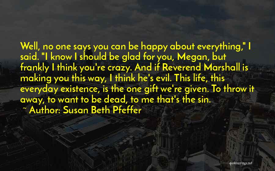 Susan Beth Pfeffer Quotes 296373