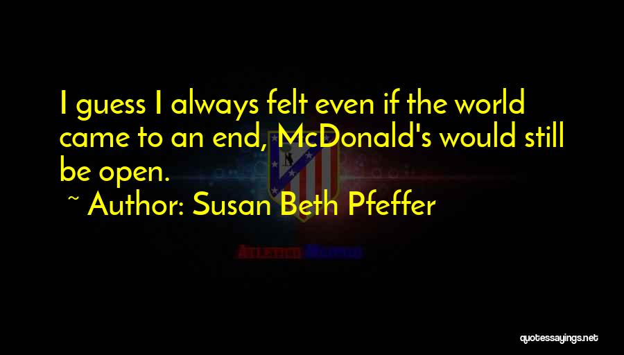 Susan Beth Pfeffer Quotes 571389