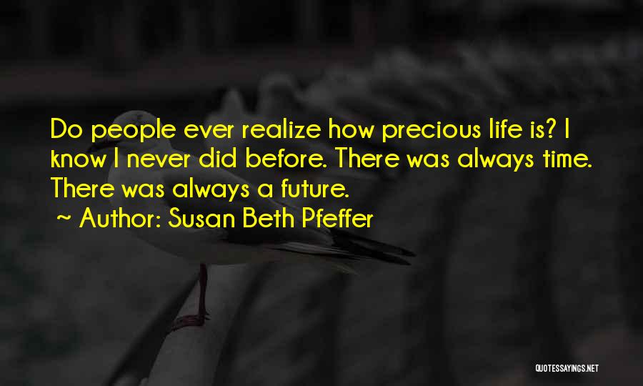 Susan Beth Pfeffer Quotes 720933