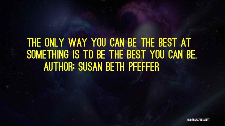 Susan Beth Pfeffer Quotes 882177