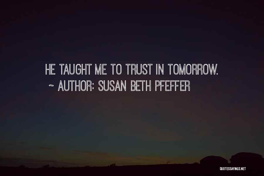 Susan Beth Pfeffer Quotes 951470