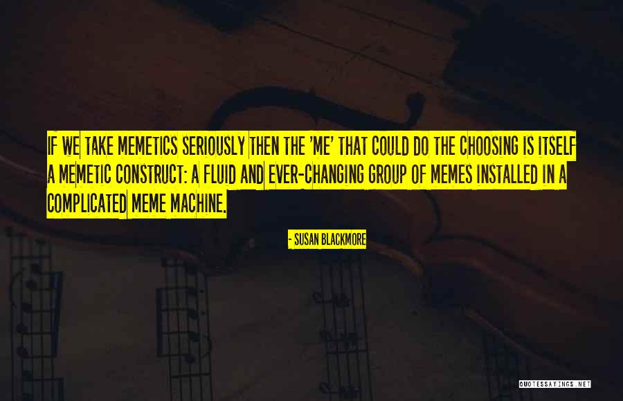 Susan Blackmore Quotes 1283759 Susan Blackmore Quotes 1283759