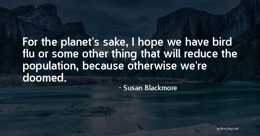 Susan Blackmore Quotes 79592