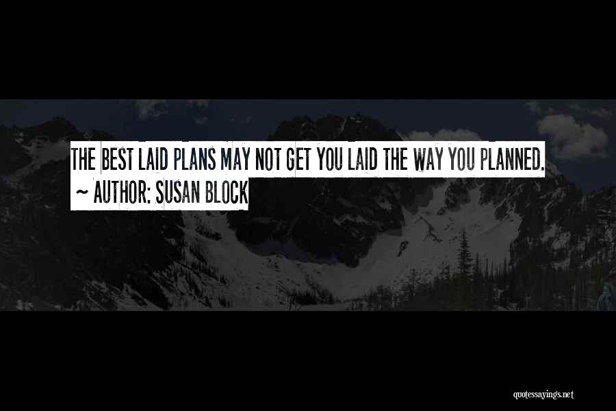 Susan Block Quotes 150757