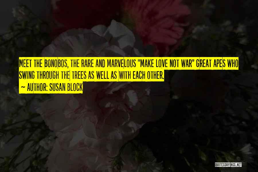 Susan Block Quotes 152496