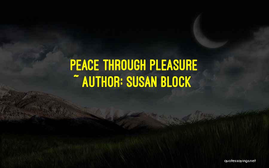 Susan Block Quotes 1836534