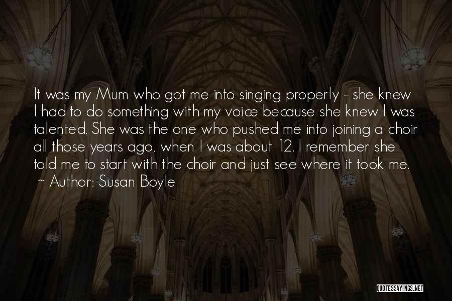 Susan Boyle Quotes 1169635