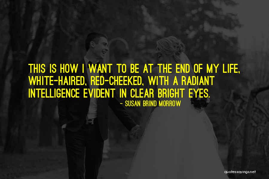 Susan Brind Morrow Quotes 2079042 Susan Brind Morrow Quotes 2079042