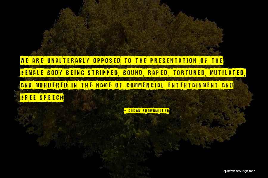 Susan Brownmiller Quotes 169485