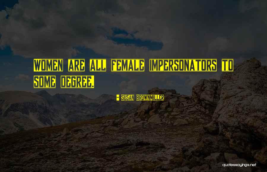 Susan Brownmiller Quotes 1799323