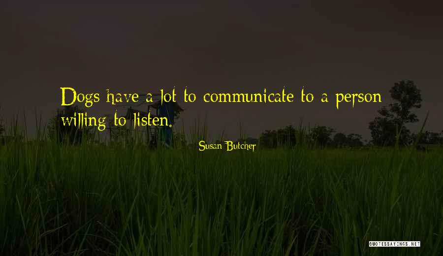 Susan Butcher Quotes 2195075 Susan Butcher Quotes 2195075