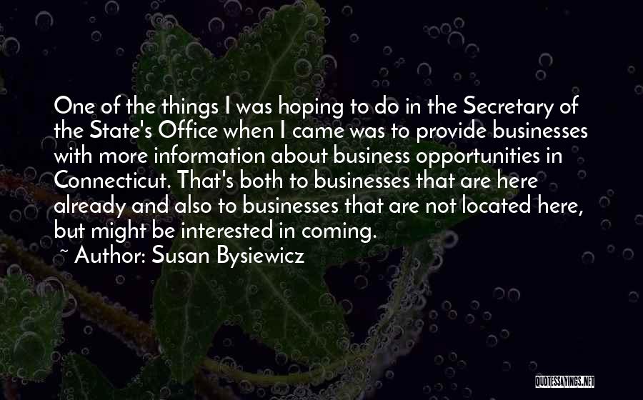 Susan Bysiewicz Quotes 1088346