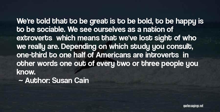 Susan Cain Introverts Quotes By Susan Cain